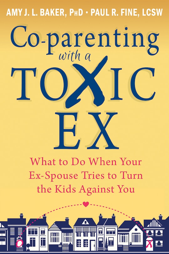 Front cover_Co-parenting with a Toxic Ex
