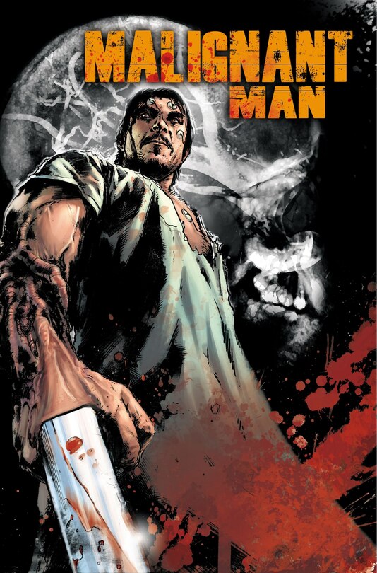 Front cover_Malignant Man