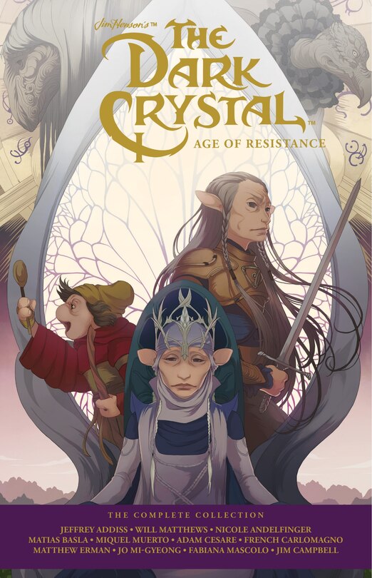 Couverture_Jim Henson's The Dark Crystal Age of Resistance: The Complete Collection