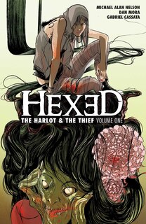 Couverture_Hexed: The Harlot & The Thief Vol. 1