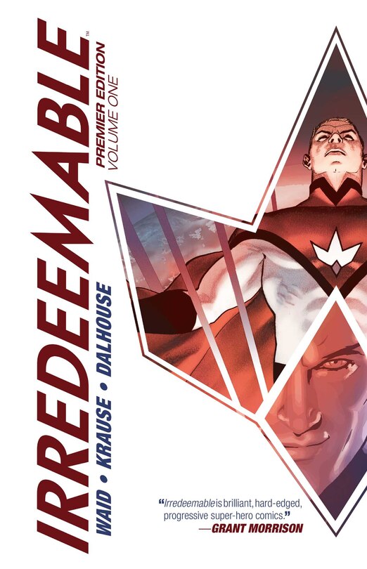 Couverture_Irredeemable Premier Vol. 1