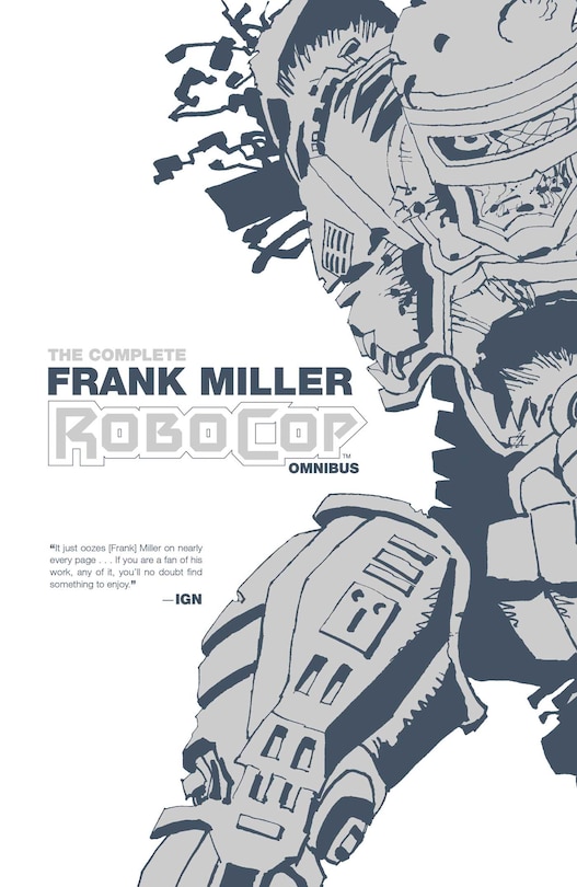 Front cover_The Complete Frank Miller RoboCop Omnibus