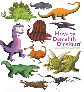 Front cover_How to Demolish Dinosaurs