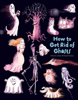 Front cover_How to Get Rid of Ghosts