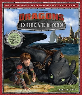 Front cover_Dreamworks Dragons: To Berk And Beyond!