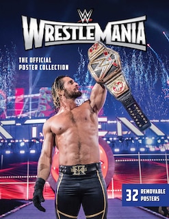 Front cover_WWE: WrestleMania: The Official Poster Collection