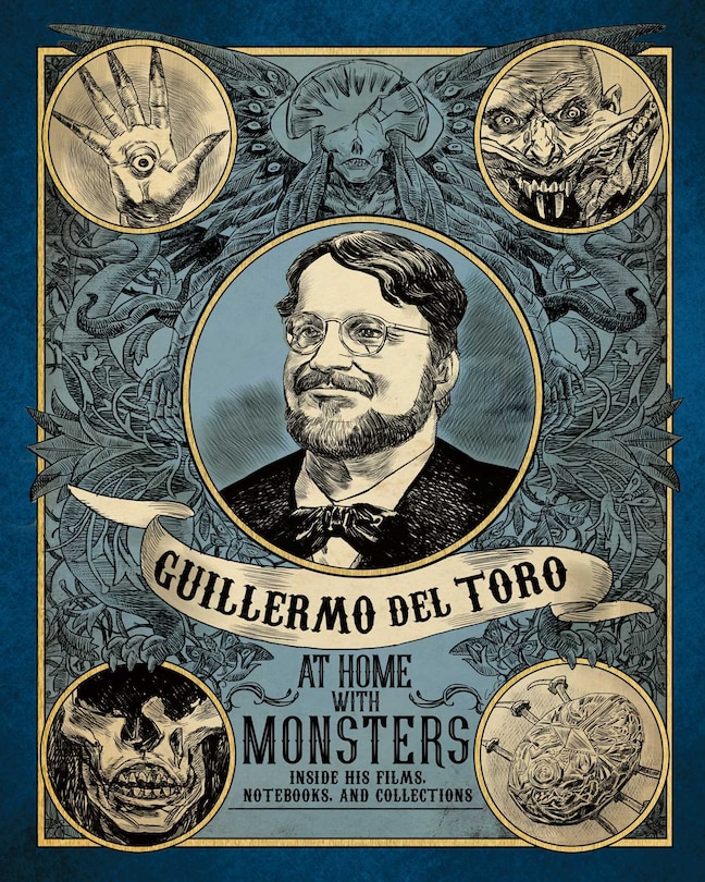 Couverture_Guillermo del Toro: At Home with Monsters