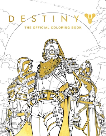 Destiny: The Official Coloring Book