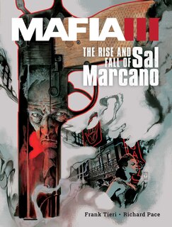 Couverture_Mafia III: The Rise And Fall Of Sal Marcano