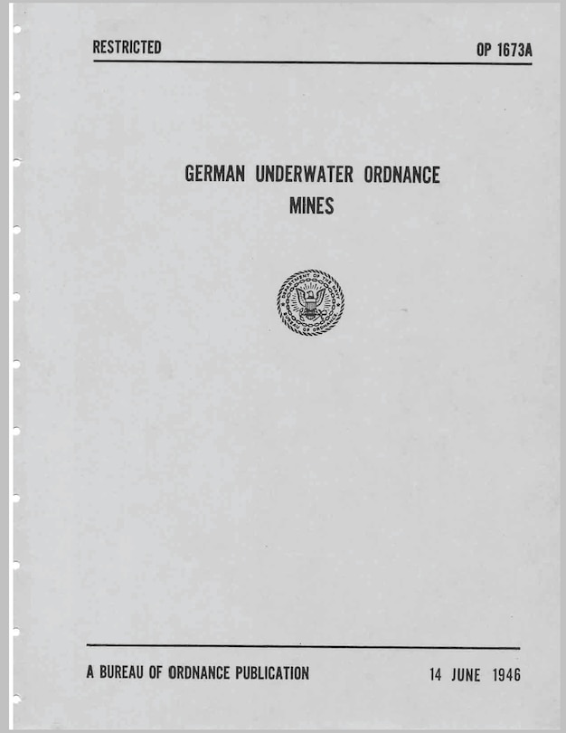 Couverture_German Underwater Ordnance Mines (Kriegsmarine Technical Studies)