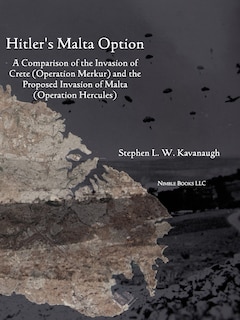 Front cover_Hitler's Malta Option