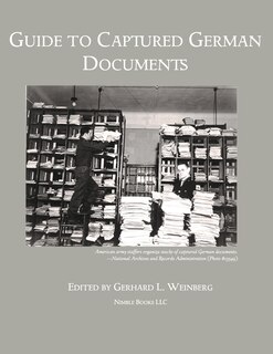 Front cover_Guide To Captured German Documents [world War Ii Bibliography]