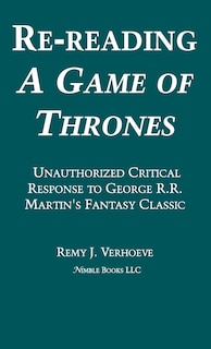 Front cover_Re-reading A Game Of Thrones