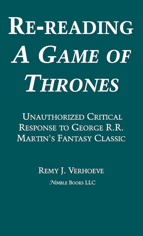 Front cover_Re-reading A Game Of Thrones