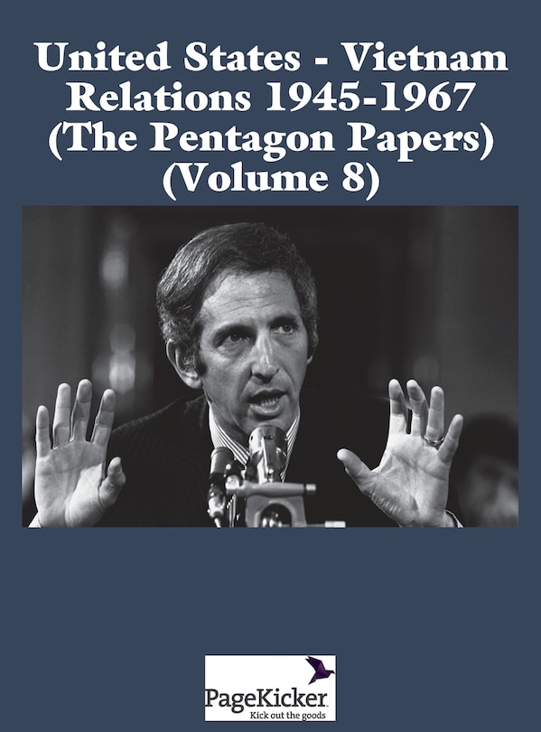 Couverture_United States - Vietnam Relations 1945 - 1967 (the Pentagon Papers) (volume 8)