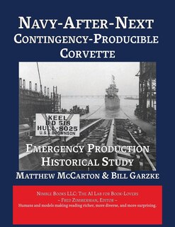 Front cover_Navy-After-Next Contingency Producible Corvette