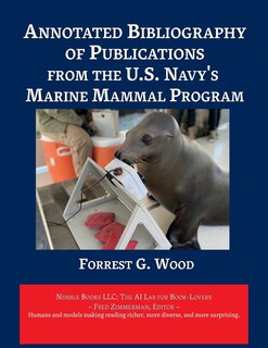 Couverture_Annotated Bibliography of Publications from the U.S. Navy's Marine Mammal Program