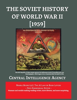 The Soviet History of World War II [1959]