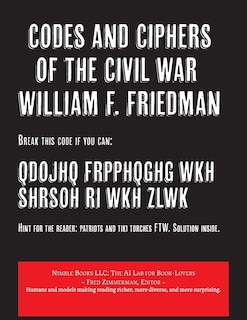 Couverture_Codes and Ciphers of the Civil War