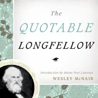Front cover_The Quotable Longfellow