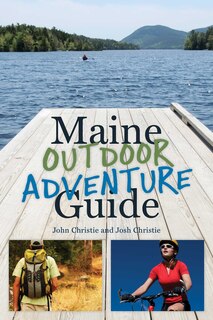 Front cover_Maine Outdoor Adventure Guide
