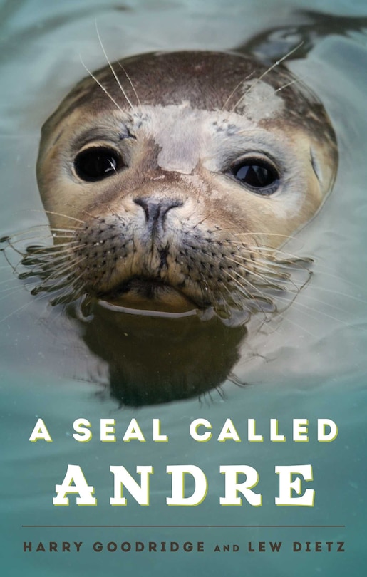 Front cover_A Seal Called Andre