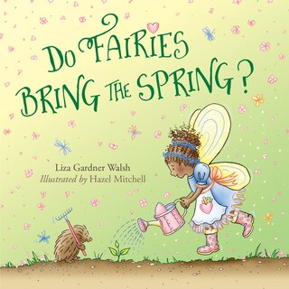 Do Fairies Bring The Spring?