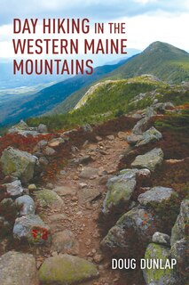 Couverture_Day Hiking In The Western Maine Mountains