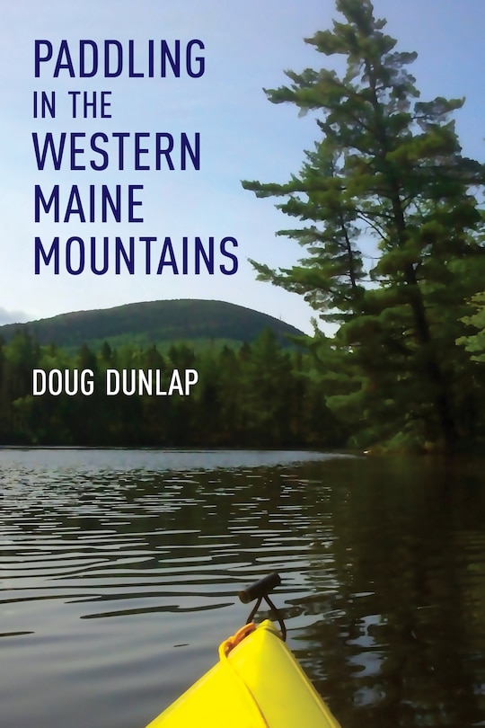 Couverture_Paddling In The Western Maine Mountains
