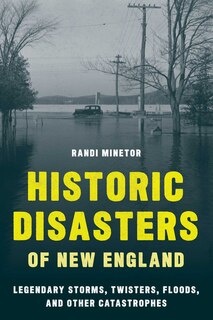 Front cover_Historic Disasters Of New England