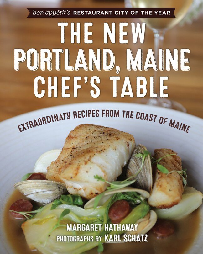 Front cover_The New Portland, Maine, Chef's Table