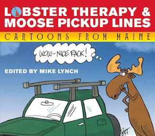Front cover_Lobster Therapy & Moose Pick-Up Lines