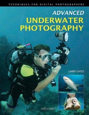 Front cover_Advanced Underwater Photography