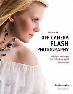 Front cover_The Art of Off-Camera Flash Photography