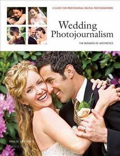 Front cover_Wedding Photojournalism: The Business of Aesthetics