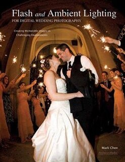 Front cover_Flash and Ambient Lighting for Digital Wedding Photography