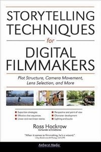 Couverture_Storytelling Techniques For Digital Filmmakers