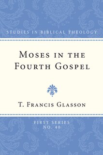 Couverture_Moses in the Fourth Gospel