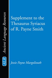Front cover_Supplement to the Thesaurus Syriacus of R. Payne Smith