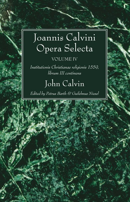 Front cover_Joannis Calvini Opera Selecta vol. IV