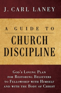Front cover_A Guide to Church Discipline
