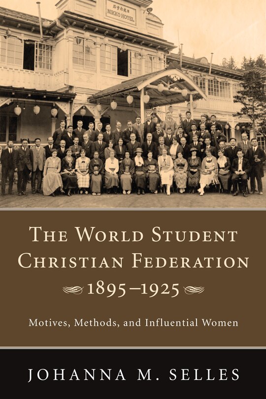 Front cover_The World Student Christian Federation, 1895-1925