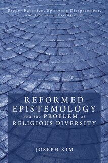 Front cover_Reformed Epistemology and the Problem of Religious Diversity