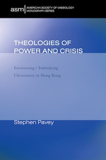 Front cover_Theologies of Power and Crisis