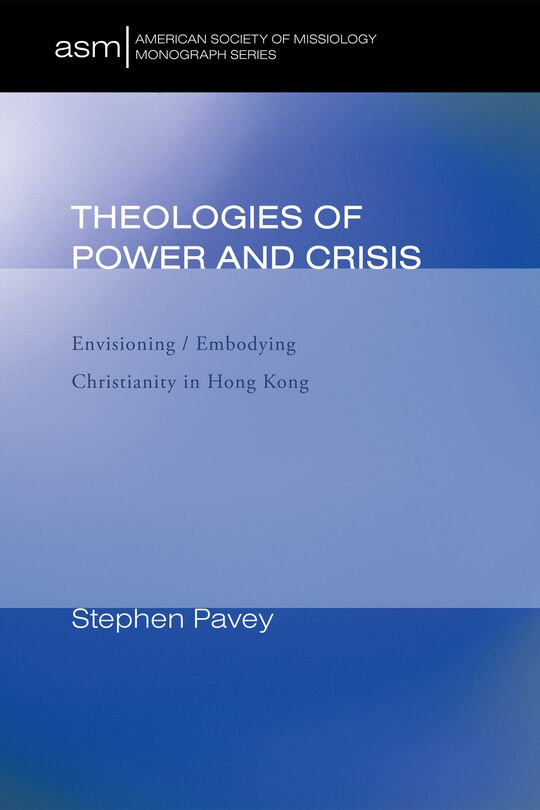 Front cover_Theologies of Power and Crisis