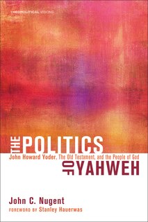 Front cover_The Politics of Yahweh