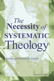 Front cover_The Necessity of Systematic Theology