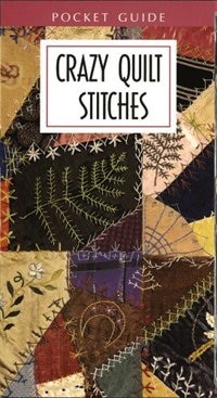 Front cover_Crazy Quilt Stitches Pocket Guide