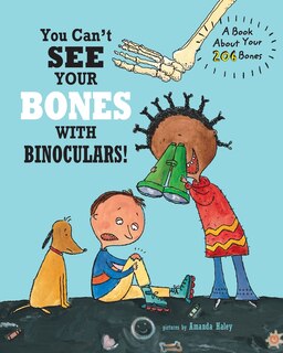 Front cover_You Can't See Your Bones With Binoculars