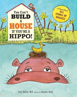 Front cover_You Can't Build a House If You're a Hippo